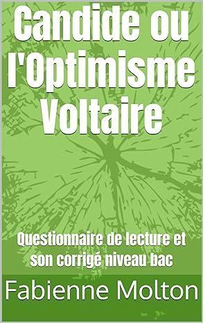 Exercices corrigés 1ère. Candide ou l'Optimisme Voltaire