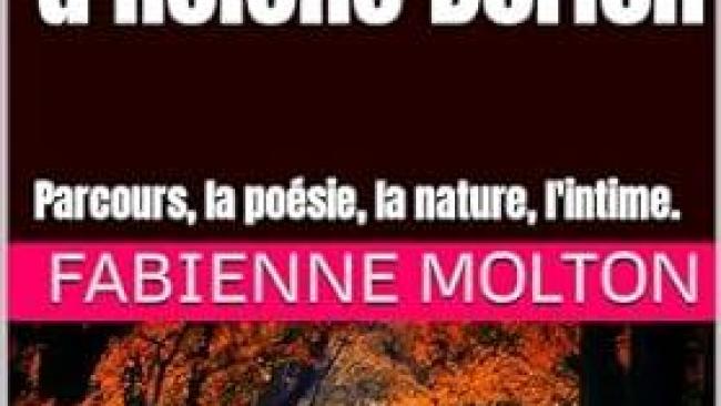 Disserter sur une oeuvre intégrale Mes forêts Dorion Hélène