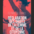 Disserter sur la Déclaration des droits de la femme et de la citoyenne d Olympe de Gouges au bac de français 2026