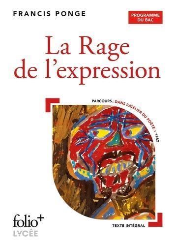 La Rage de l'expression de Ponge Dans l'atelier du poète