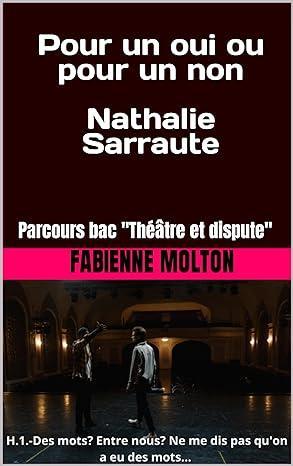 Pour un oui ou pour un non Sarraute, ebook bac EAF 2025