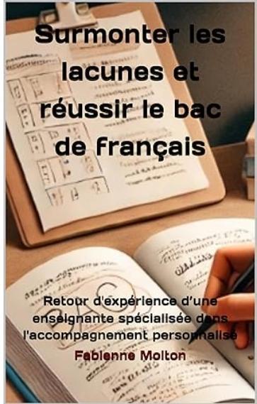 Réussir le bac de français malgré les lacunes